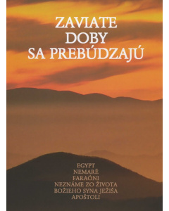 Zaviate doby sa prebúdzajú 3