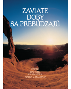 Zaviate doby sa prebúdzajú 1